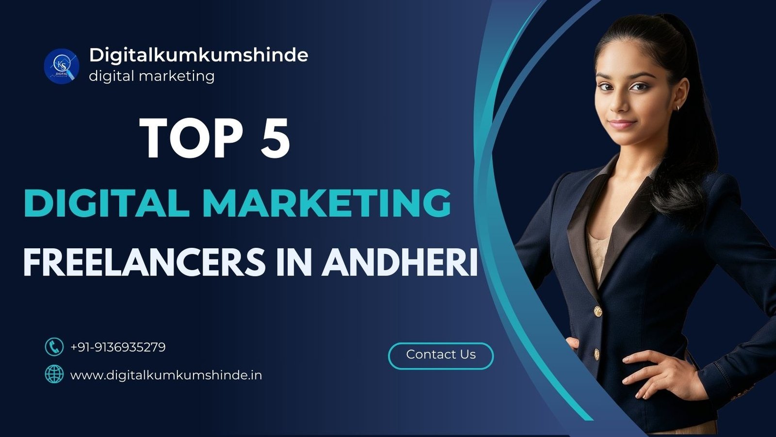 Top 5 Digital Marketing Freelancers in Andheri West