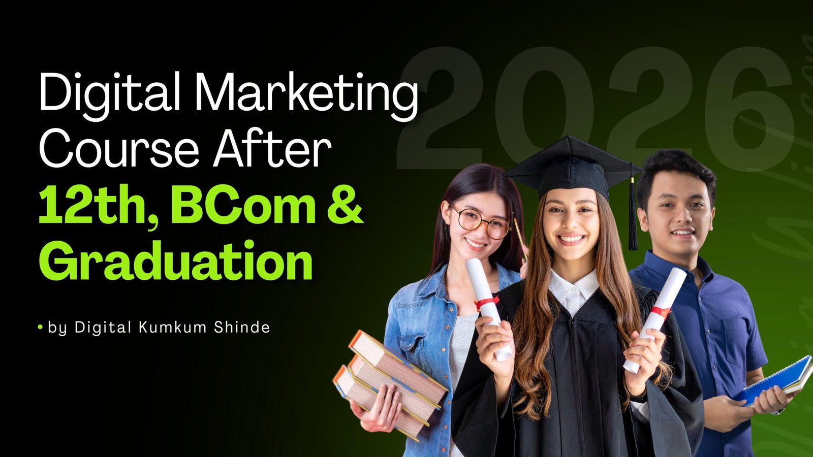Digital Marketing Course After 12th, BCom & Graduation