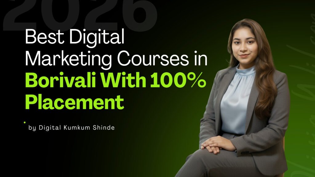 Digital Marketing Courses in Borivali With Placement