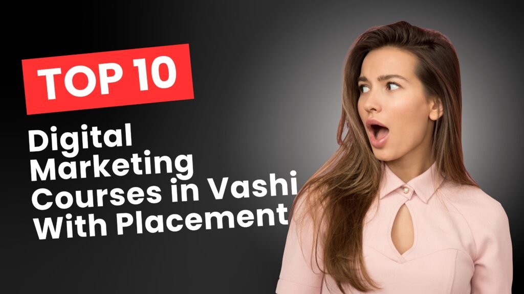 top digital marketing courses in Vashi