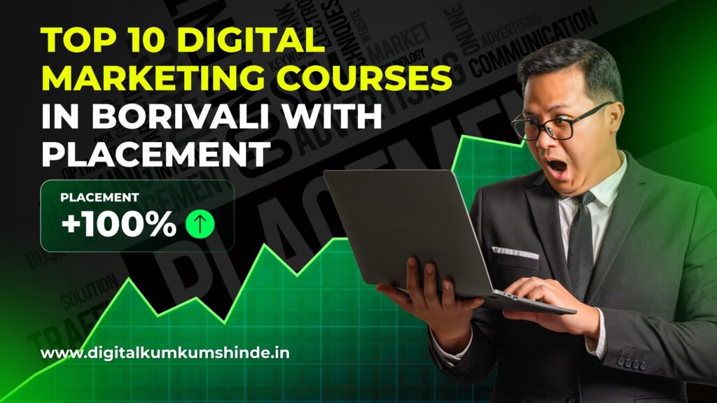 Digital Marketing Courses in Borivali With Placement